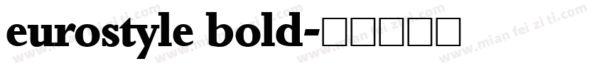 eurostyle bold字体转换
